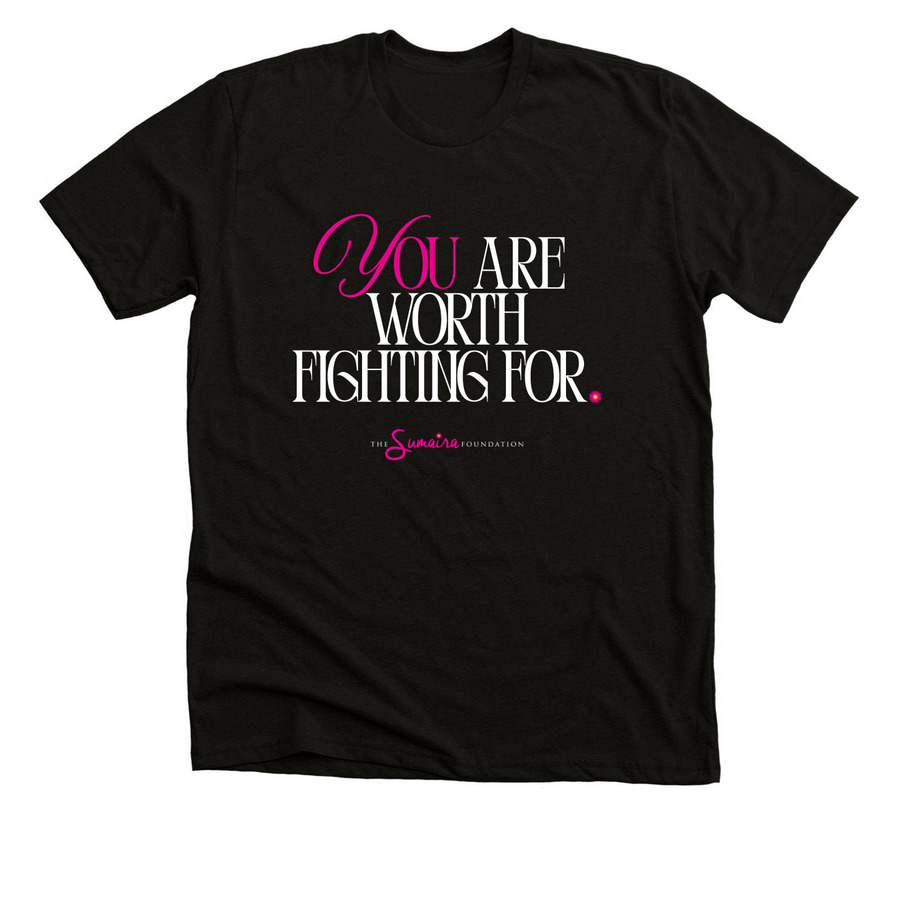 You are worth fighting for (black), a Solid Black Blend Premium Unisex Tee