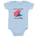 Made Fierce (infants), a Light Blue Infant Onesie