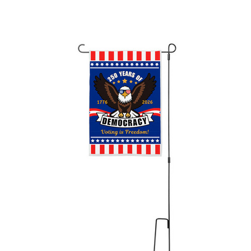 250 years of democracy yard flag&nbsp;, a White 12" x 18" Yard Flag with Stake