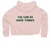 Summer 2026 Shirt- Adult- Sweatshirts, a Blush Women?s Lightweight Cropped Hoodie (back-view)