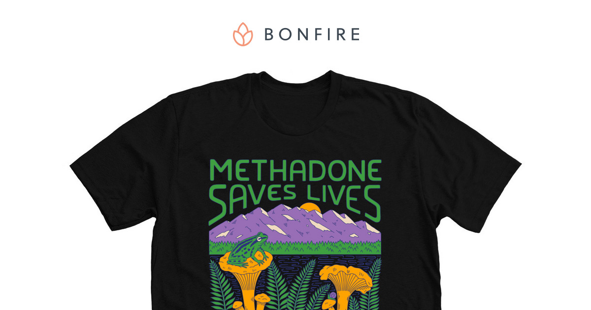 Methadone Saves Lives | Bonfire