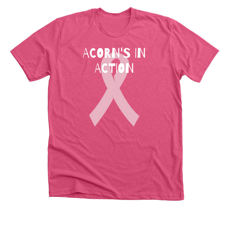 Acorn's In Action - More Than Pink Walk, a Heather Charity Pink Premium Unisex Tee