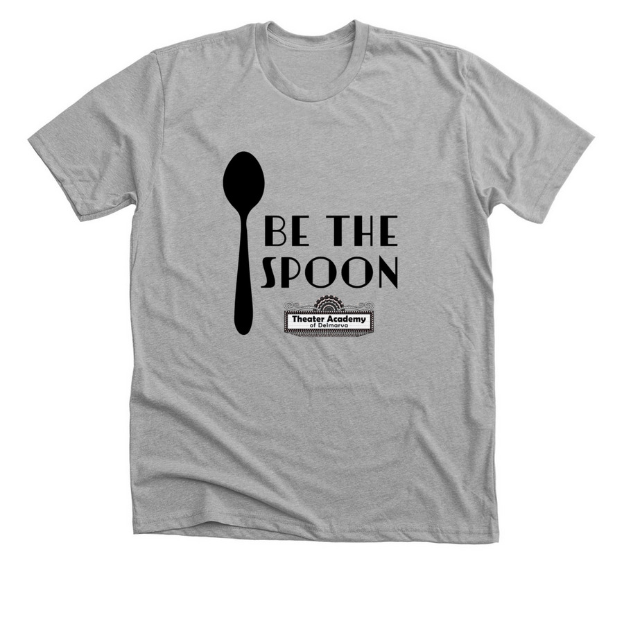 Be The Spoon, a Athletic Heather Premium Unisex Tee
