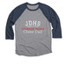 JDHS Cheer Dad 1, a Vintage Navy and Premium Heather 3/4 Sleeve Baseball Tee