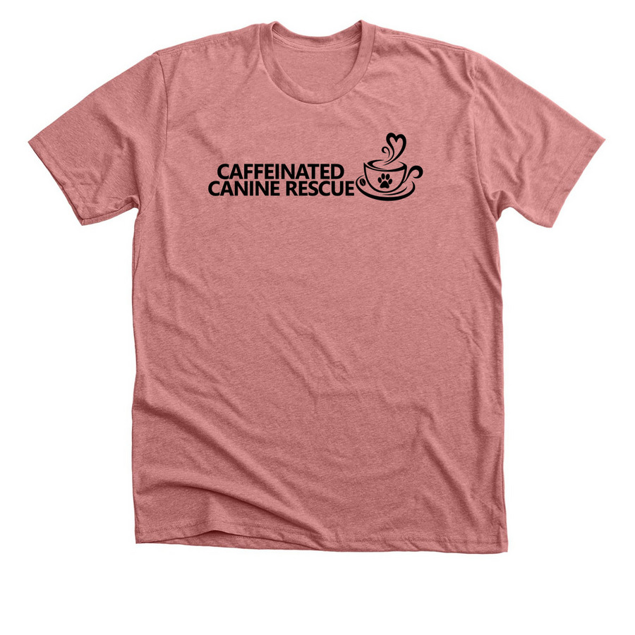 Caffeinated Canine Rescue, a Heather Mauve Premium Unisex Tee