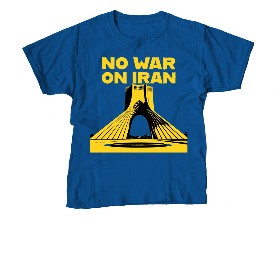 NO WAR ON IRAN - AZADI, a Royal Blue Youth Unisex Tee
