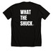 What the Shuck, a Solid Black Blend Premium Unisex Tee (back-view)
