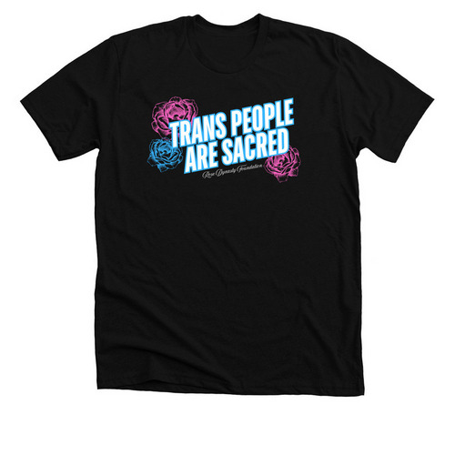 Trans People Are Sacred, a Solid Black Blend Premium Unisex Tee