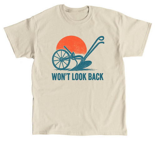 Won't Look Back Plow, a Sand Classic Unisex Tee