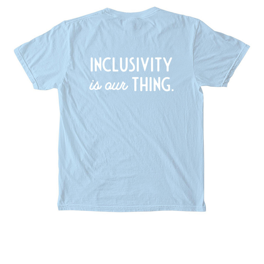 Inclusivity is our thing, a Chambray Comfort Colors Pocket Tee (back-view)