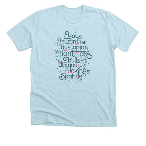 Don't Dim Your Sparkle, a Heather Ice Blue Premium Unisex Tee