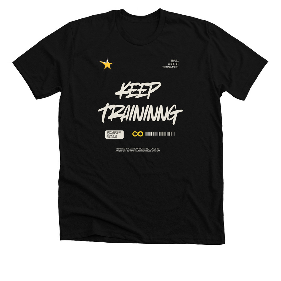 Keep Training - Motivation for Martial Arts&nbsp;, a Solid Black Blend Premium Unisex Tee