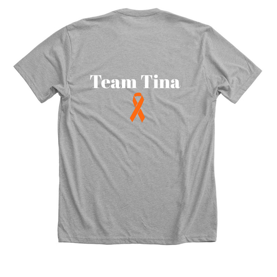 Help Tina with her fight against Kidney Cancer&nbsp;, a Athletic Heather Premium Unisex Tee (back-view)