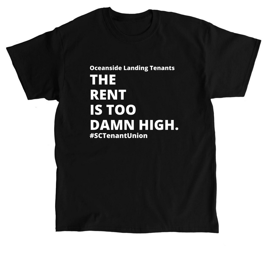 The Rent Is Too Damn High, a Black Classic Unisex Tee