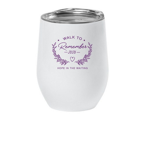 2026 Walk to Remember- Wine Tumbler, a White Insulated Wine Cup