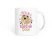 It's a Daphne Day!, a White Coffee Mug