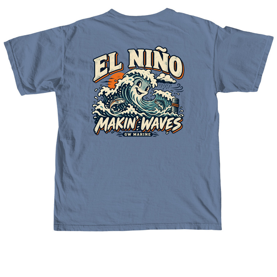 El Nino, a Blue Jean Comfort Colors Unisex Tee (back-view)