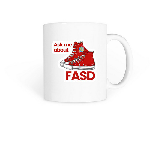 Ask Me About FASD Mugs, a White Coffee Mug