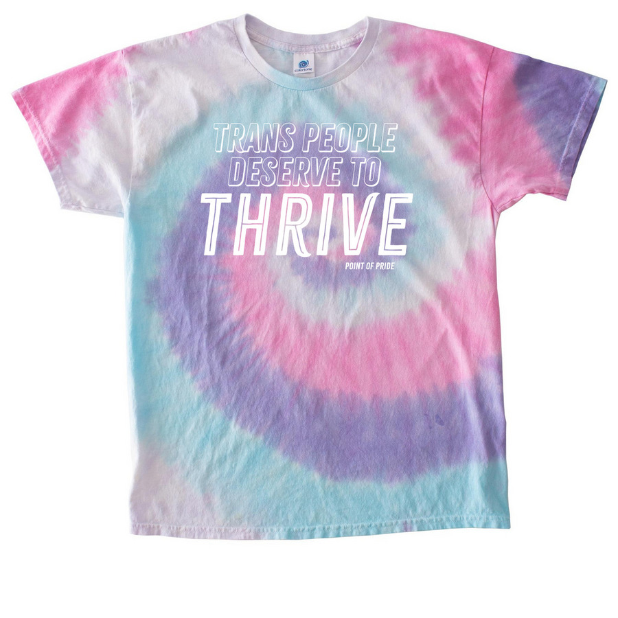 We Deserve to Thrive, a Unicorn Classic Tie Dye Tee