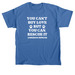 You Can't Buy Love But..., a Sapphire Classic Unisex Tee
