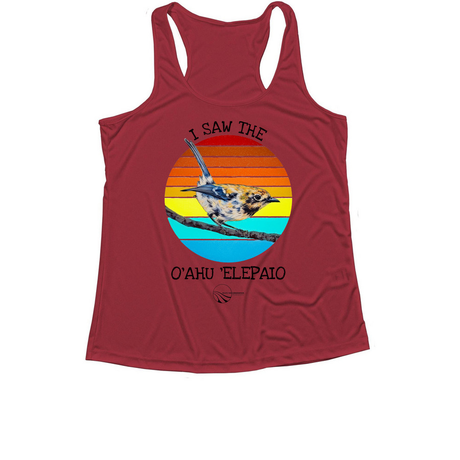 I saw the O'ahu 'Elepaio, a True Red Women's Performance Tank
