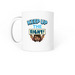 Keep Up The Fight Mug, a White Coffee Mug (back-view)