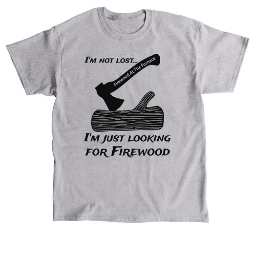 Firewood At The Furnace Shirts | Bonfire