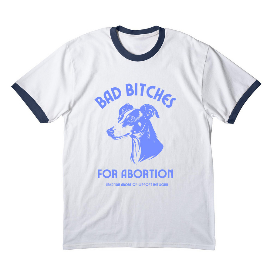 Bitches for Abortion, a White/ Navy Cotton Ringer Tee