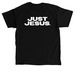 JUST JESUS., a Black Classic Unisex Tee