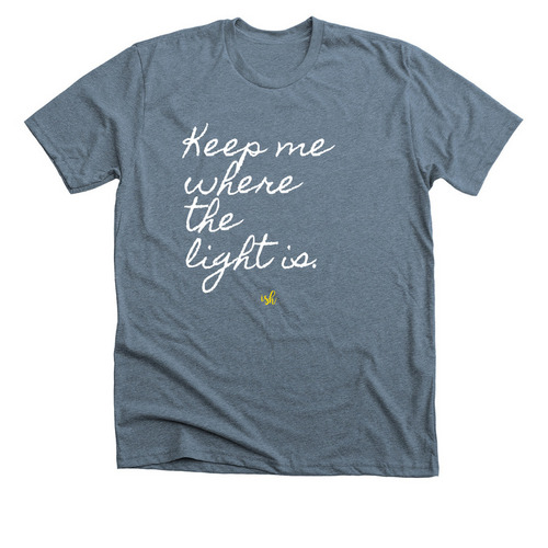 Keep Me Where The Light Is, a Heather Slate Premium Unisex Tee
