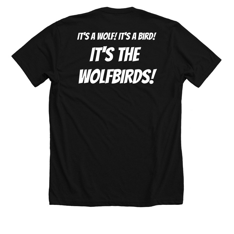 "It's a wolf! It's a bird" - Tee, a Solid Black Blend Premium Unisex Tee (back-view)