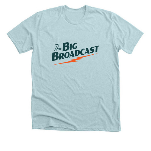 The Big Broadcast @ WAMU, a Heather Ice Blue Premium Unisex Tee