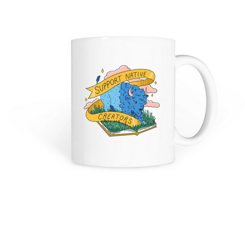 Support Native Creators Mug, a White Coffee Mug
