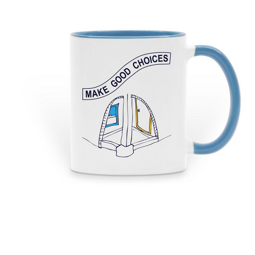 "Make Good Choices" Mug, a Light Blue Two-Tone Ceramic Mug