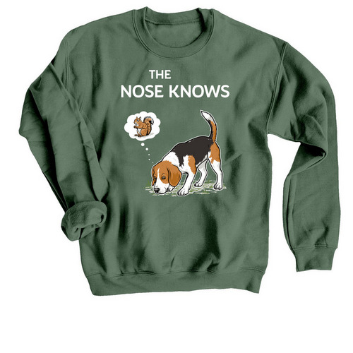 &nbsp;Limited Edition-2026-The Nose Knows, a Military Green Crewneck Sweatshirt