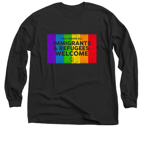 Y'all Means All Are Welcome, a Black Classic Long Sleeve Tee
