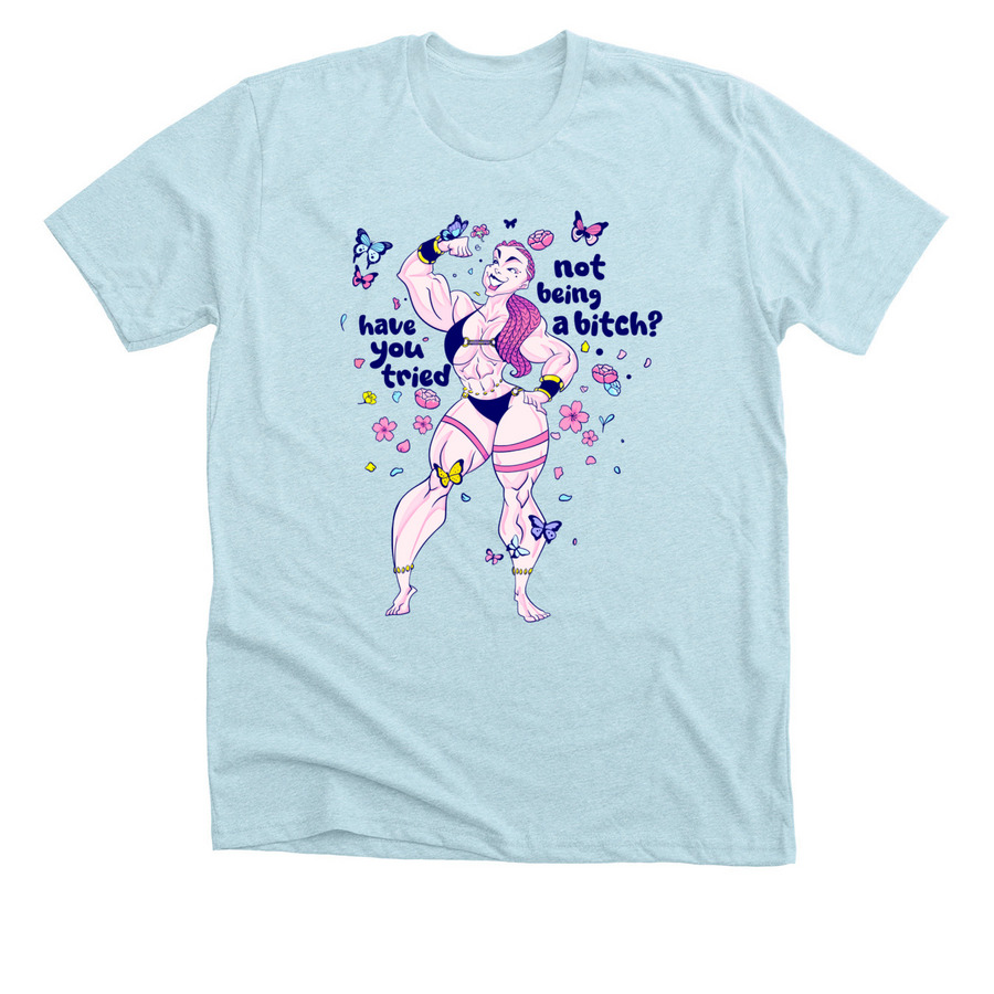 Have you tried...?, a Heather Ice Blue Premium Unisex Tee
