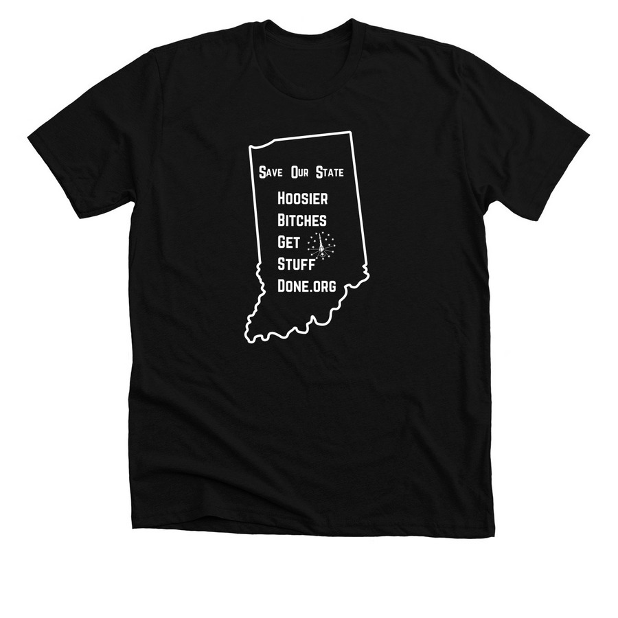 Hoosier Bitches Get Stuff Done - SOS, a Solid Black Blend Premium Unisex Tee
