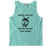 May life treat you?, a Chalky Mint Comfort Colors Tank Top