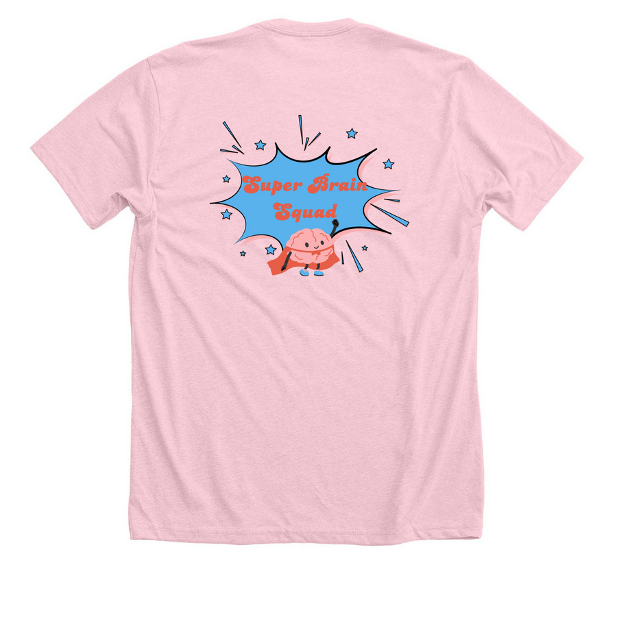 SUPER BRAIN SQUAD, a Heather Pink Premium Unisex Tee (back-view)