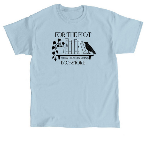 Books. Community. Chaos., a Light Blue Classic Unisex Tee