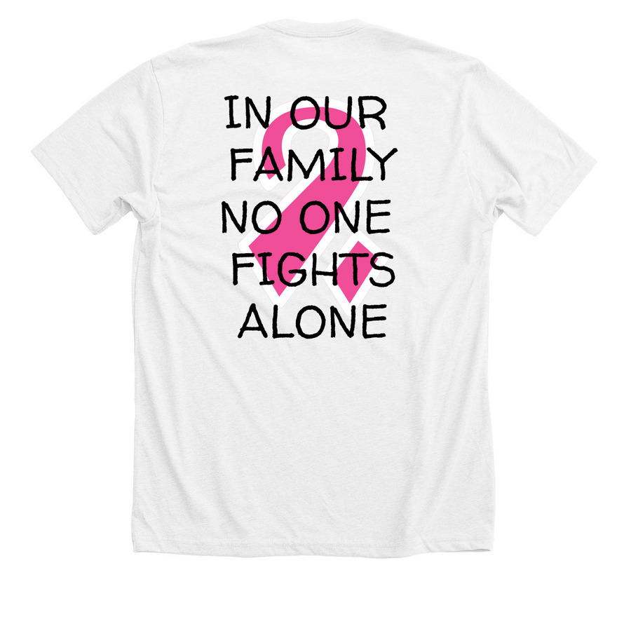 AHC- NO ONE FIGHT ALONE Tee, a Solid White Blend Premium Unisex Tee (back-view)