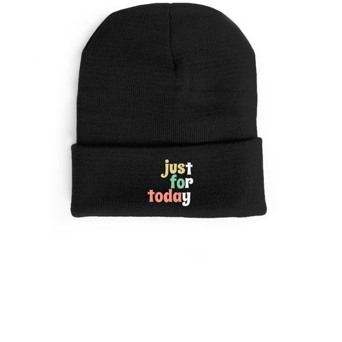 Just for today - TRY, a Black Cuffed Beanie