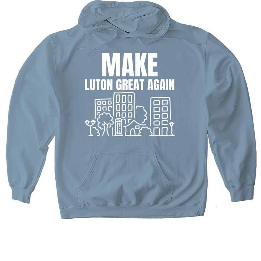 Luton Great Again, a Stone Blue Gildan Softstyle Pullover Hoodie