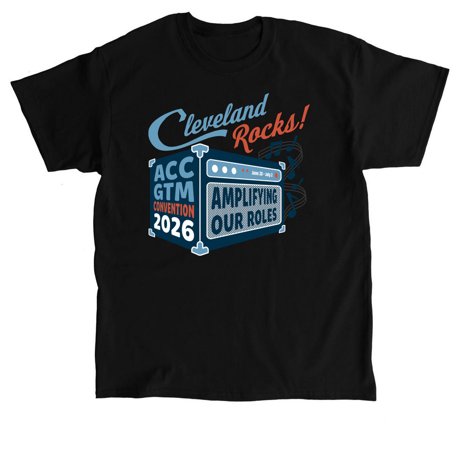ACC-GTM 2026 Convention in Cleveland Rocks!&nbsp;, a Black Classic Unisex Tee