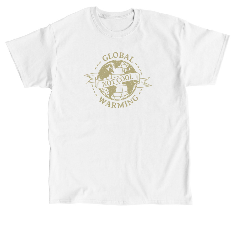 Global Warming T-shirt Awareness Of Global Warming Over The World Gift Top 