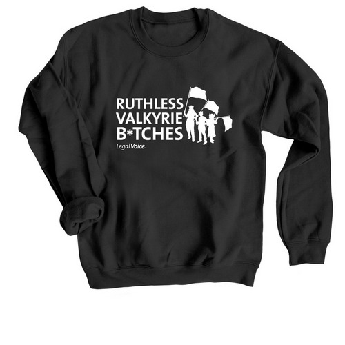 Ruthless Valkyrie B*tches (Group), a Black Crewneck Sweatshirt