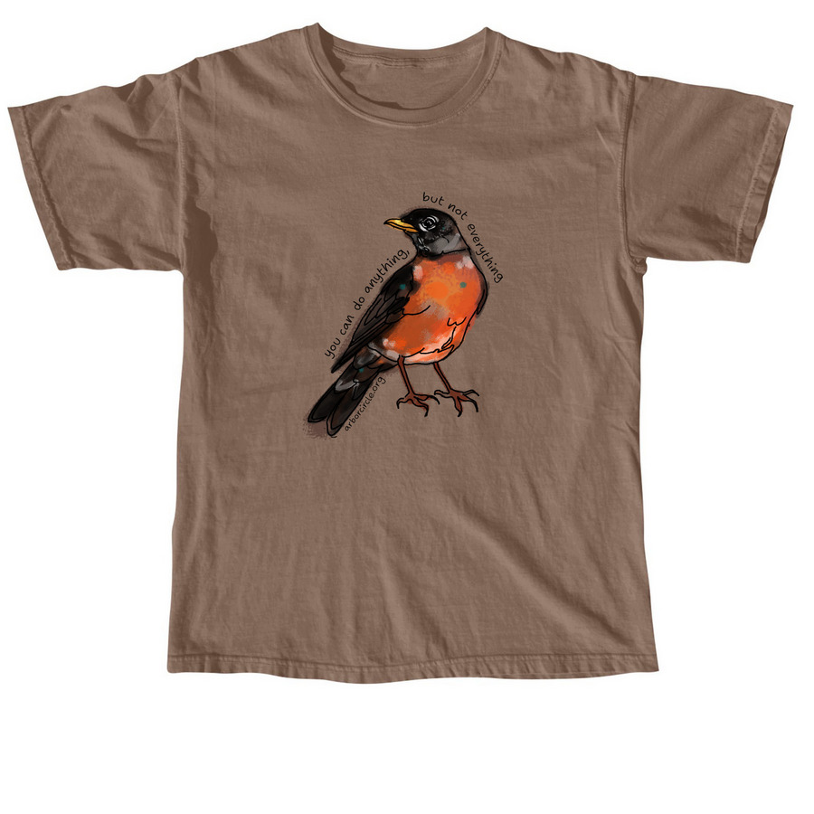 Anything But Not Everything, a Espresso Comfort Colors Unisex Tee