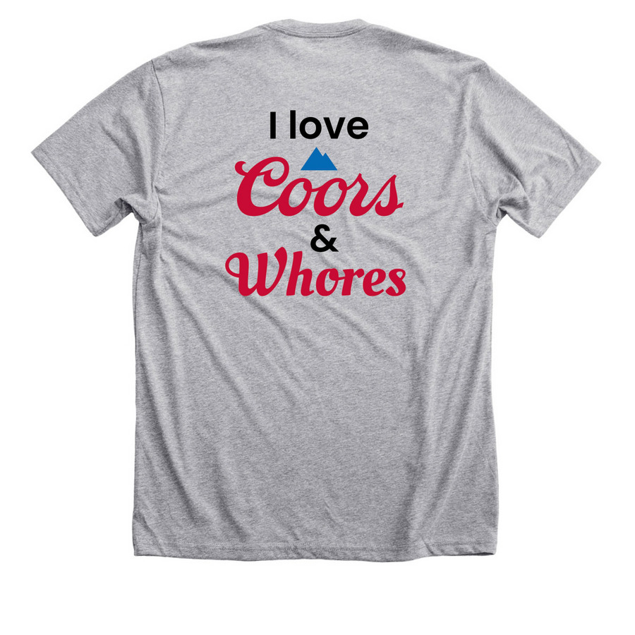 Coors & whores&nbsp;, a Athletic Heather Premium Unisex Tee (back-view)