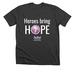 Heroes bring HOPE t-shirts, a Dark Grey Heather Premium Unisex Tee